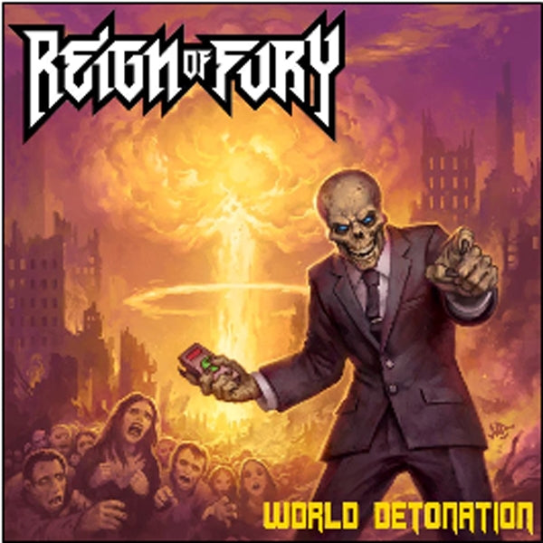 Reign Of Fury | World Detonation | CD