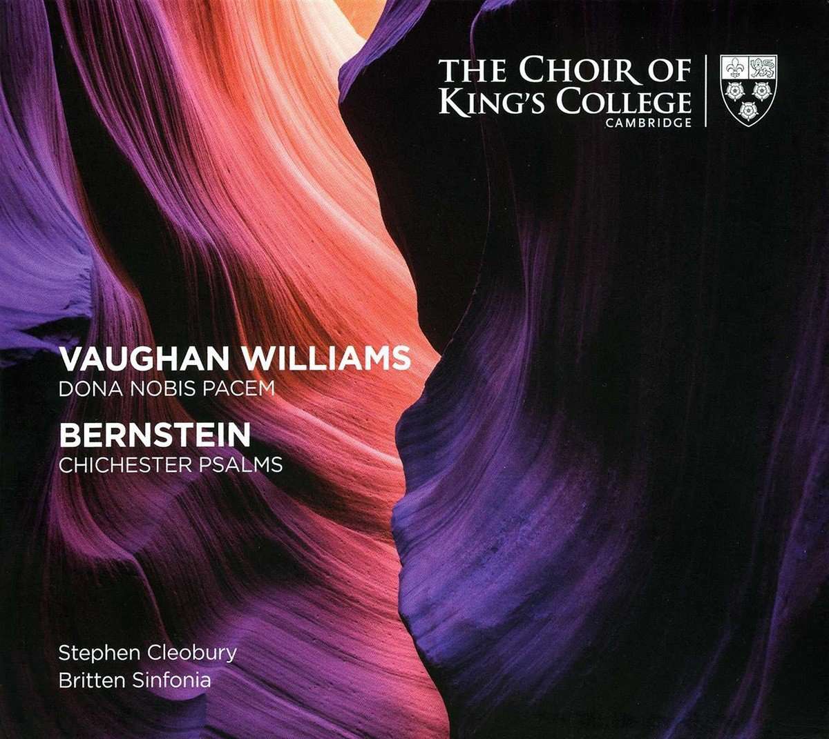 Choir of King’s College, Cambridge | Chichester Psalms / Dona Nobis Pacem | CD