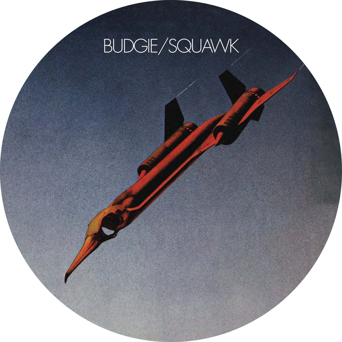 Budgie | Squawk Picture Disc | Vinyl