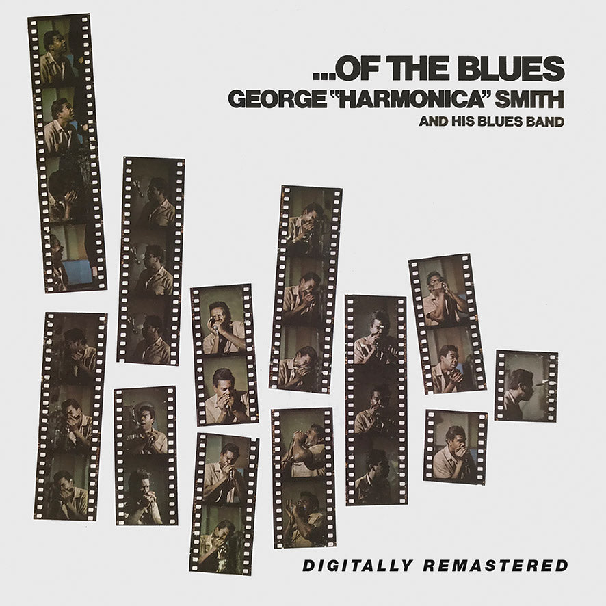 George Harmonica Smith | ...Of The Blues | CD