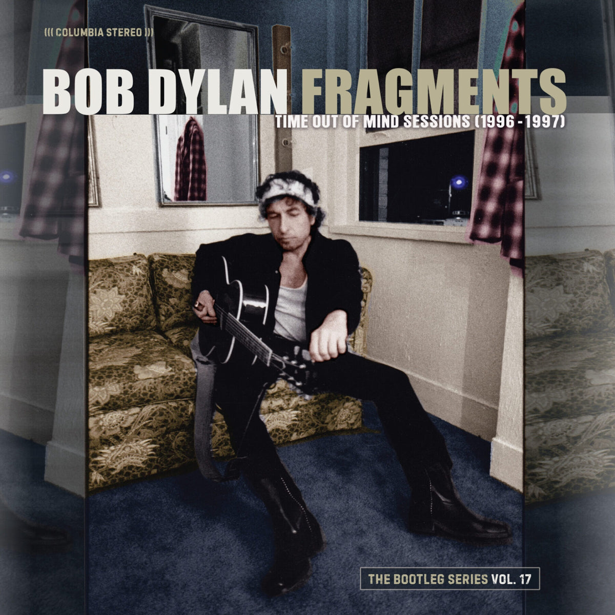 Bob Dylan | Fragments - Time Out of Mind Sessions (1996-1997): The Bootleg Series Vol. 17 | CD