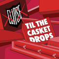 Clipse | Til The Casket Drops | 1LP