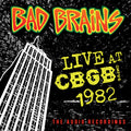 Bad Brains | Live At Cbgb 1982 | CD