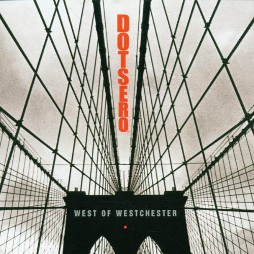 Dotsero | West of Westchester | CD