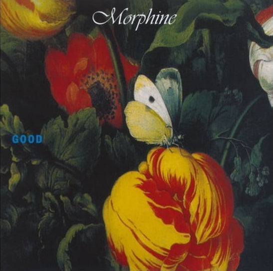 Morphine | Good | CD front cover