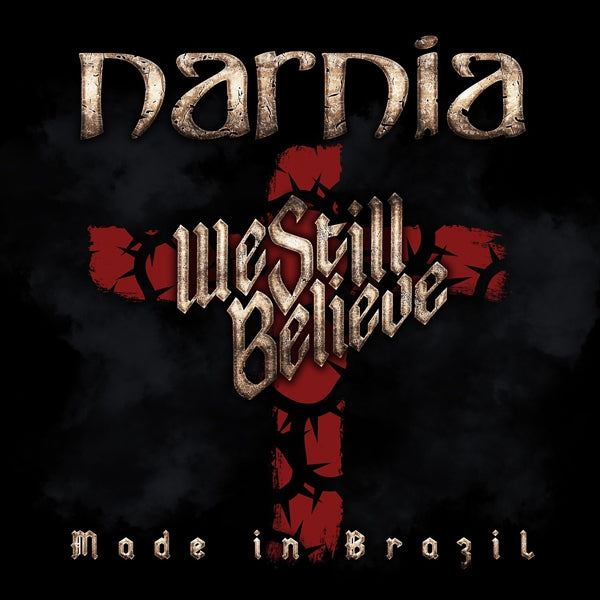 Narnia | We Still Believe – Made In Brazil | CD
