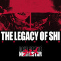 Rise Of The Northstar | The Legacy Of Shi | CD