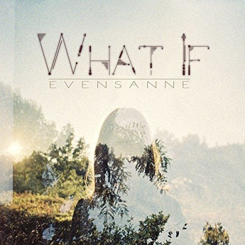 Evensanne | What If | CD
