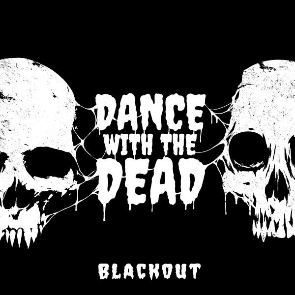 Dance With The Dead | Blackout | CD