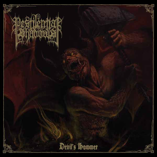 Pestilential Shadows | Devil's Hammer | CD