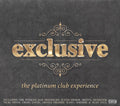 Various Artists | Exclusive - The Platinum Club Experience | 2CD