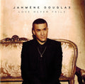 Jahméne Douglas | Love Never Fails | CD