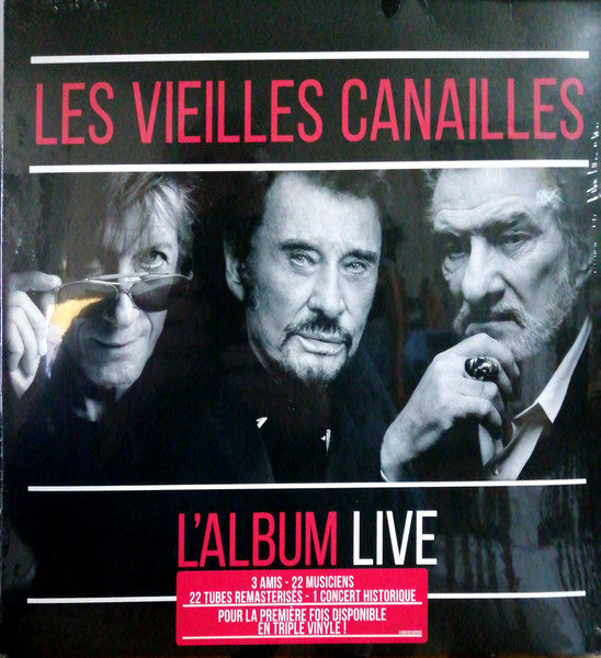 Les Vieilles Canailles | L'Album Live | 3LP