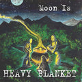 Heavy Blanket | Moon Is | CD