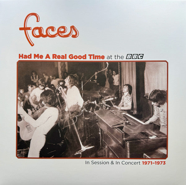 Faces | Had Me a Real Good Time at the BBC: In Session & in Concert 1971–1973 (Orange Vinyl) | 1LP