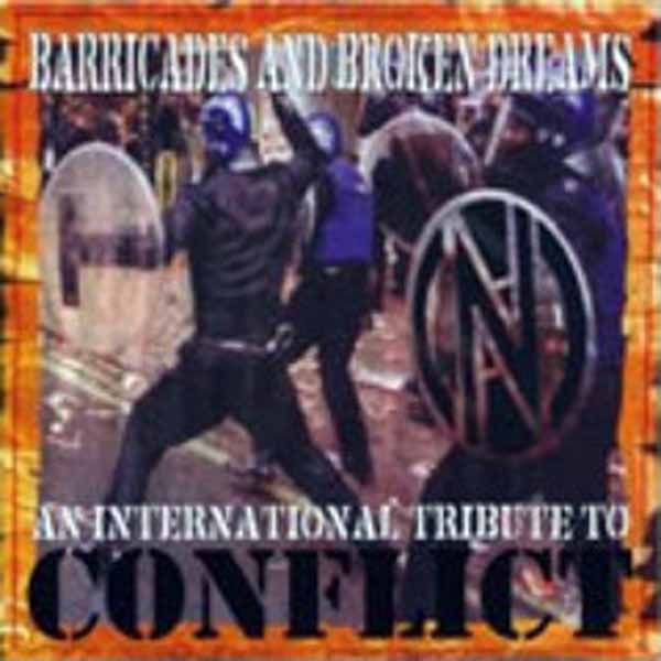 Conflict | Barricades & Broken Dreams Tribute | CD