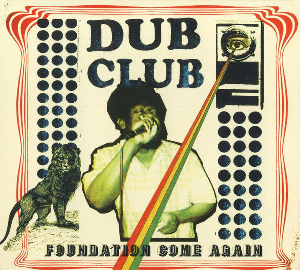 Dub Club | Dub Club: Foundation Come Again | CD