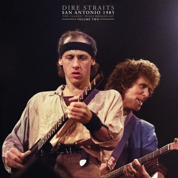 Dire Straits | San Antonio 1985 Vol. 2 (2lp) | 2LP