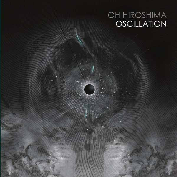 Oh Hiroshima | Oscillation | LP