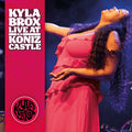 Kyla Brox | Live At Koniz Castle | CD