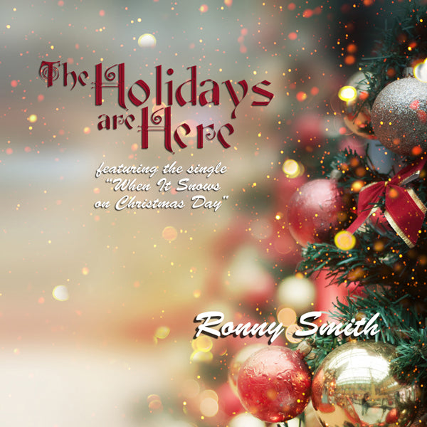 Ronny Smith | The Holidays Are Here | CD