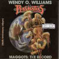 Plasmatics - Wendy O Williams | Maggots: The Record | CD