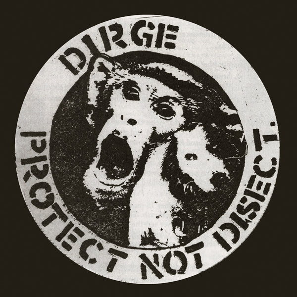 Dirge | Protect Not Disect | CD