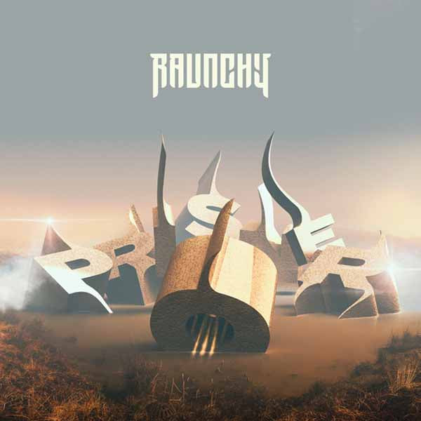 Raunchy | Prisoner | CD