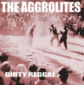The Aggrolites | Dirty Reggae (Reissue) | LP