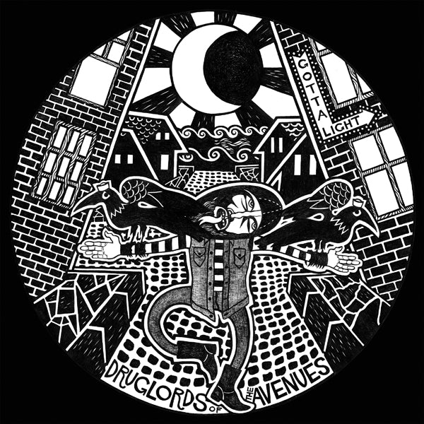 Druglords Of The Avenues | Gotta Light (Picture Disc) | LP