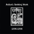 The Restarts | Actively Seeking Work 1996-1998 | LP