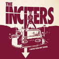 The Inciters | I Give You My Soul | LP