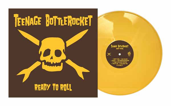 Teenage Bottlerocket | Ready To Roll (Mustard Yellow Vinyl) | LP