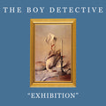 The Boy Detective | Exhibition | LP