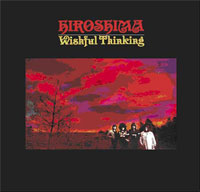 Wishful Thinking | Hiroshima | CD