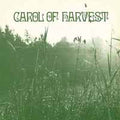 Carol Of Harvest | Carol Of Harvest | CD