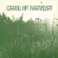 Carol Of Harvest | Carol Of Harvest | CD
