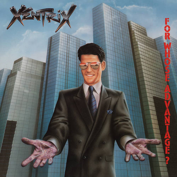 Xentrix | For Whose Advantage? | CD