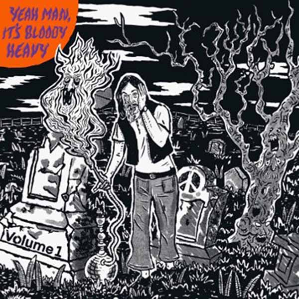 Various Artists | Yeah Man, It’s Bloody Heavy!! | CD
