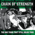 Chain Of Strength | The One Thing That Still Holds True | LP