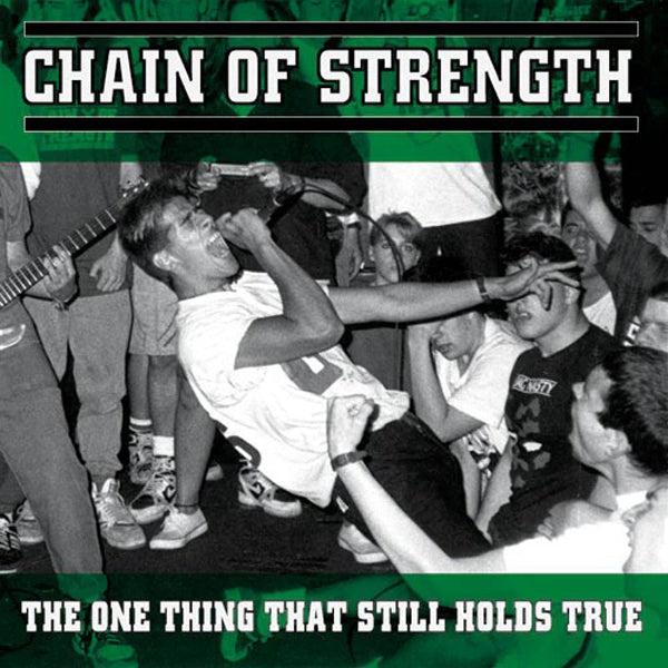 Chain Of Strength | The One Thing That Still Holds True | LP