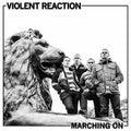 Violent Reaction | Marching On | CD