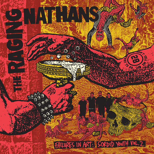 Raging Nathans | Failures In Art: Sordid Youth Vol. 2 | LP