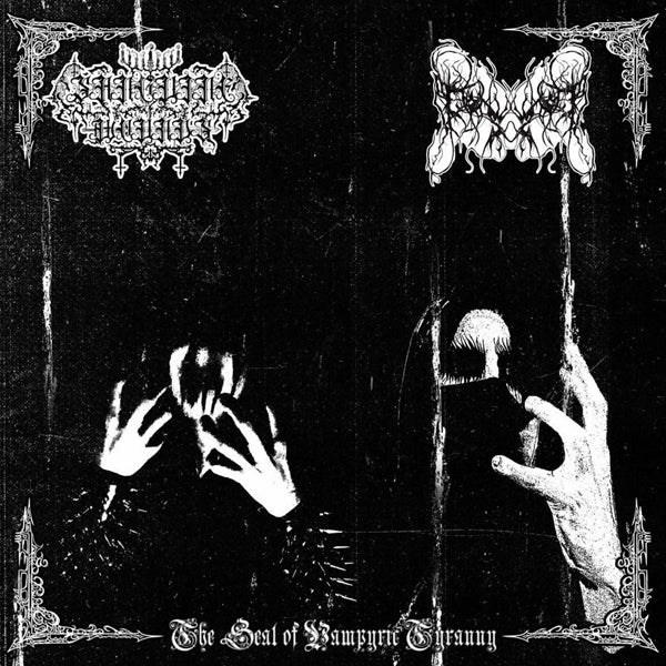 Sanguine Wounds / Devouring Famine | The Seal Of Vampyric Tyranny | LP