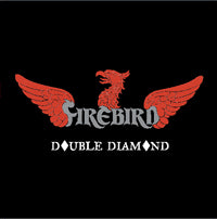 Firebird | Double Diamond | CD