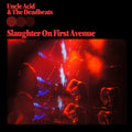 Uncle Acid & The Deadbeats | Slaughter On First Avenue | 2CD