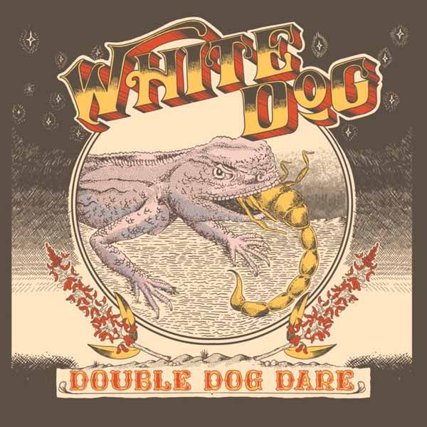 White Dog | Double Dog Dare | LP