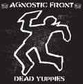 Agnostic Front | Dead Yuppies | CD
