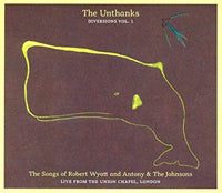 The Unthanks | The Songs Of Robert Wyatt And Antony & The Johnsons - Live From The Union Chapel, London (Diversions Vol.1) | CD