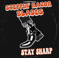 Steppin' Razor Blades | Stay Sharp | LP